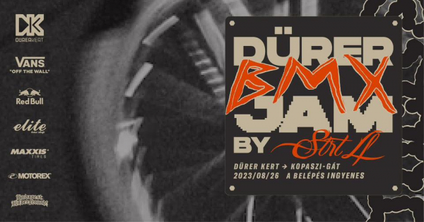 DÜRER BMX JAM BY STRT LF