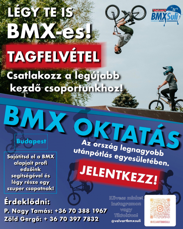 Velvárt BMXSuli - LÉGY TE IS BMX-ES!