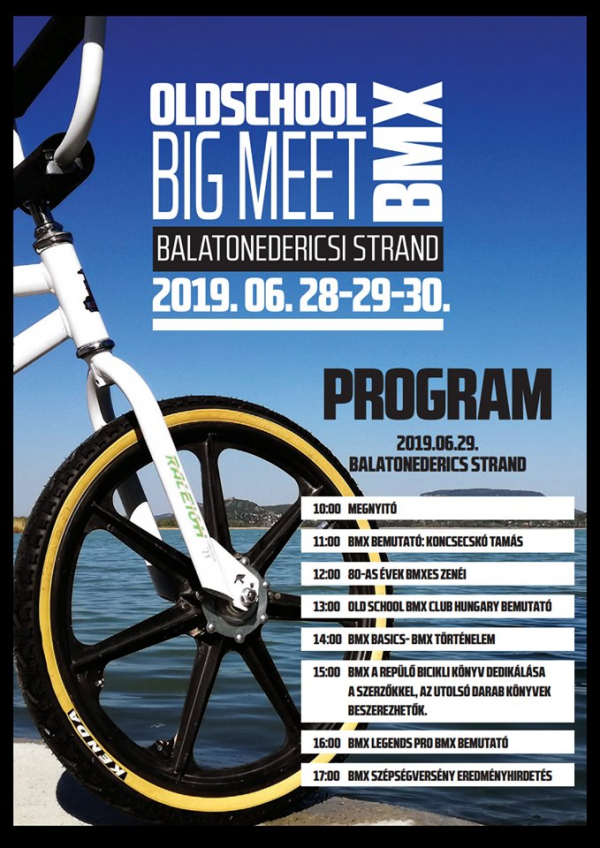 Old School Bmx Big Meet - Balatonederics