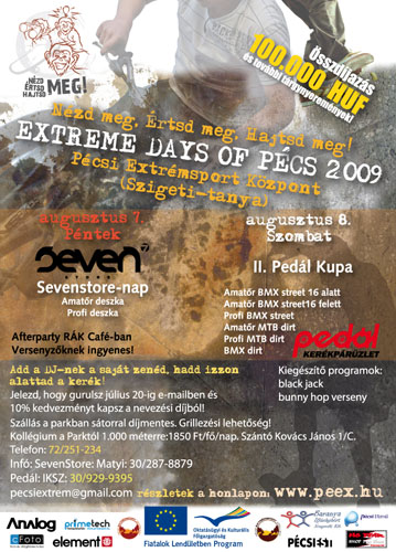 Extreme days of Pécs 2009