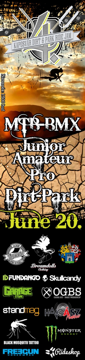 4. Kaposvári dirt és park ride jam - Kaposvár